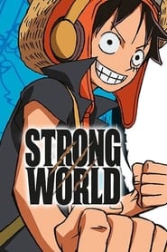 One Piece: Strong World постер