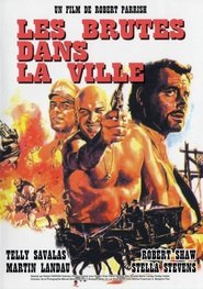 Film streaming | Voir Les Brutes dans la Ville en streaming | HD-serie