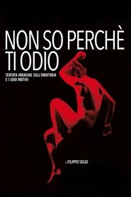 Non so perché ti odio