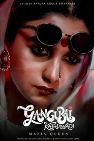 Gangubai Kathiawadi (2022) Gangubai Kathiawadi (2022)