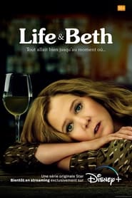 Voir Life & Beth serie en streaming