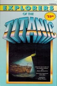 Explorers of the Titanic 1996 Бесплатан неограничен приступ