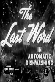 The Last Word In Automatic Dishwashing streaming