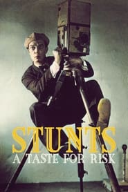 Stunts: A Taste for Risk (2023)