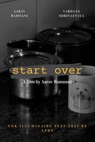 Start Over – Short film