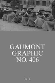 Poster Gaumont Graphic No. 406