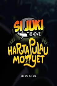 Poster Si Juki the Movie: Harta Pulau Monyet