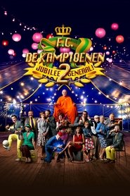 Poster F.C. De Kampioenen 2: Jubilee General 2015