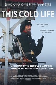 Poster This Cold Life 2017