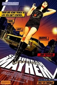 Suburban Mayhem movie