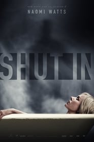 Ver Shut in (Presencia siniestra) (2016) online