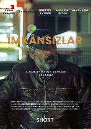 İmkânsızlar (2023)