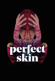 Perfect Skin постер