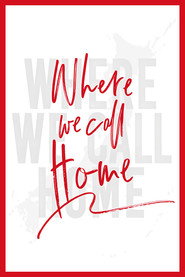 Poster Where We Call Home - Season 2 2025