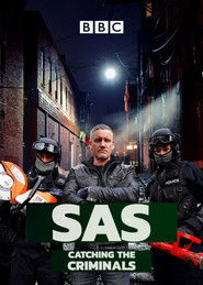 SAS: Catching the Criminals (2024)
