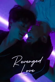 Revenged Love (2025)