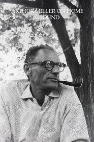 Arthur Miller on Home Ground