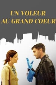 Le Voleur au grand cœur streaming