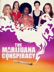 The Marijuana Conspiracy постер