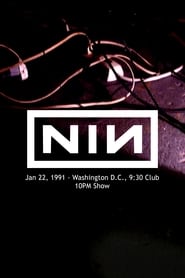 Nine Inch Nails: 9:30 Club, Washington, D.C., January 22, 1991