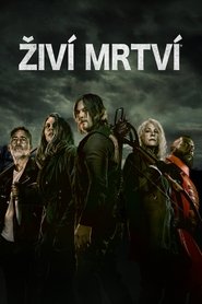 Živí mrtví - Season 11 Episode 23