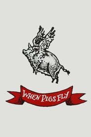 Poster When Pigs Fly 1993