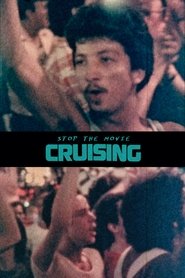 Stop the Movie (Cruising) (1980)