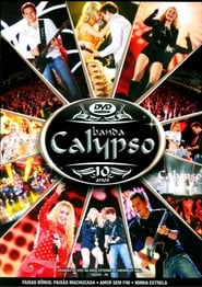 Poster Banda Calypso: 10 Anos 2010