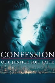 Confession - Que justice soit faite streaming