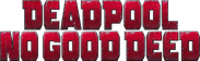 Deadpool: No Good Deed Logo