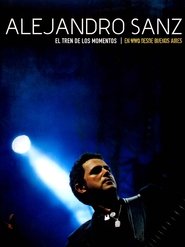 Poster Alejandro Sanz - El tren de los momentos 2006