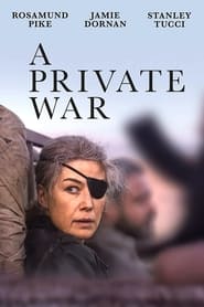 A Private War (2018)