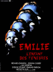 Émilie, l'enfant des ténébres streaming