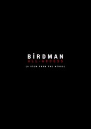 Poster Birdman: All-Access (A View From the Wings) 2015