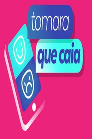 Tomara que Caia постер