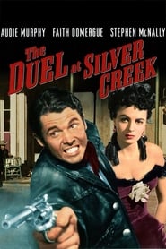 The Duel at Silver Creek постер