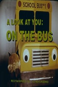 A Look at You: On the Bus (1976)