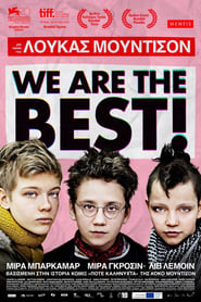 We Are the Best! (2013)