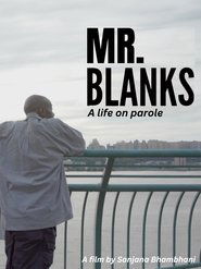 Mr.Blanks: A life on parole 1970 Free ונלימיטעד אַקסעס