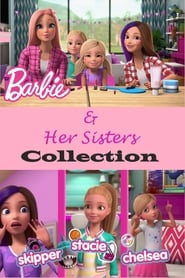 Collection Barbie et ses sœurs en streaming