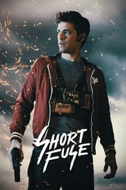 Short Fuse постер