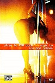 Poster Strip to the Bone Music by Sly & Robbie 1999