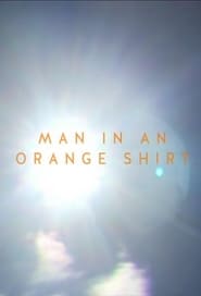 Man In An Orange Shirt