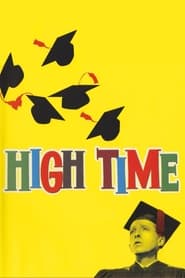 Full Cast of High Time