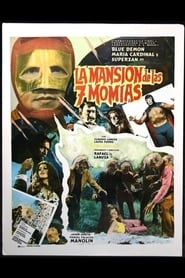 The Mansion of The 7 Mummies постер