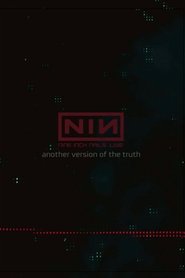 Nine Inch Nails: Another Version of the Truth - The Gift 2009