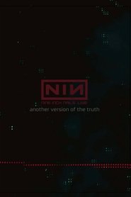 Nine Inch Nails: Another Version of the Truth - The Gift (2009)