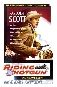 Watch Riding Shotgun Full Movie Online 1954