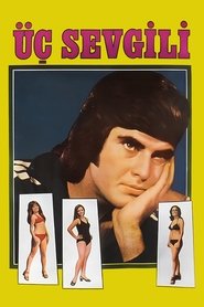 Üç Sevgili 1972 Senpaga Senlima Aliro
