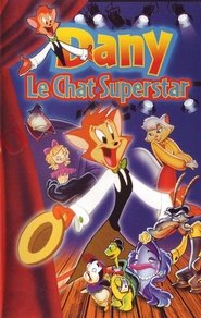 Dany, le chat superstar 1997